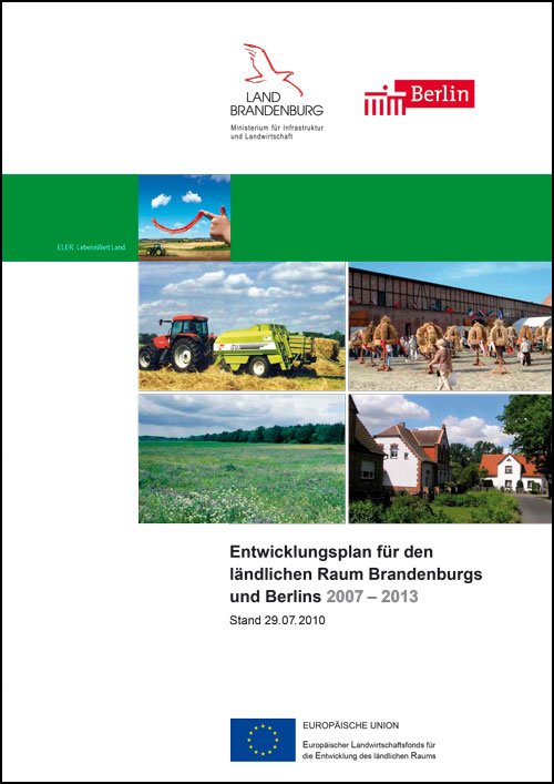 Bild vergrößern (Bild: Entwicklungsplan für den ländlichen Raum Brandenburgs und Berlins 2007 – 2013 (EPLR))